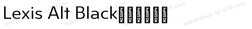 Lexis Alt Black字体转换